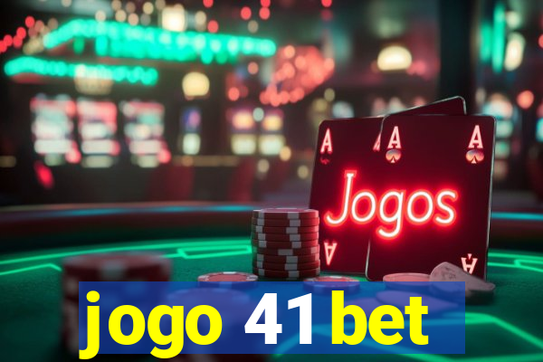 jogo 41 bet